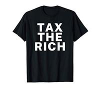 Tax The Rich T-Shirt