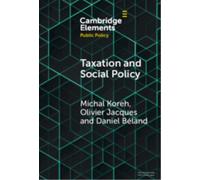 Taxation and Social Policy : Financing the Welfare State