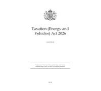 Taxation (Energy and Vehicles) Act 2026: Chapter 26 PGA CH 26 2026