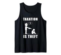 Taxation is Theft Anti-Government Statement Tank Top