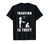 Taxation is Theft Anti-Government Statement Value Graphic T-Shirt