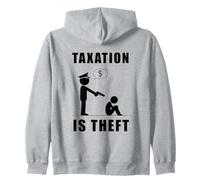Taxation Is Theft Bold Statement print for Freedom Lovers Zip Hoodie