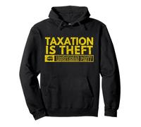 Taxation Is Theft Libertarian Wealth Preservation Pullover Hoodie