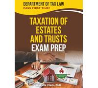 TAXATION OF ESTATES AND TRUSTS