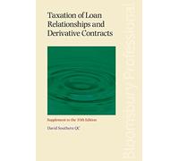Taxation of Loan Relationships and Derivative Contracts - Supplement to the 10th edition