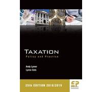 Taxation: Policy and Practice 2018/19 (25th edition)