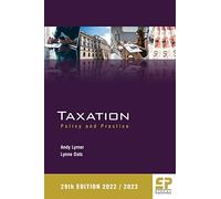 Taxation: Policy and Practice 2022/23 (29th edition)