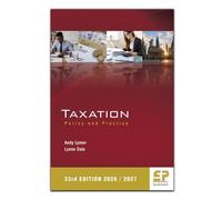 Taxation: Policy and Practice (33rd edition) 2026/27