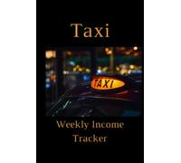 Taxi Weekly Income Tracker