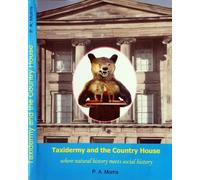 Taxidermy and the Country House: where natural history meets social history