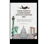 Taxing Tourists & Carding Mildred: 2026 State Laws Gone Wild