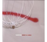 Taxpayer - Bones & Lungs