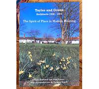 Tayler and Green, Architects 1938-1973: The Spirit of Place in Modern Housing