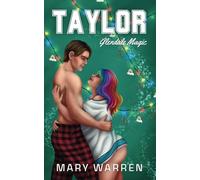 Taylor: A Holiday Hockey Romance (Glendale Magic)