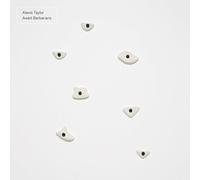 Alexis Taylor - Await Barbarians