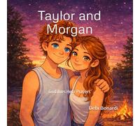 Taylor and Morgan: God does Hear Prayers