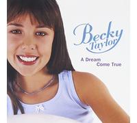 Taylor, Becky - A Dream Come True