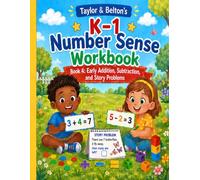 Taylor & Belton Number Sense Workbook 4: Early Addition, Subtraction, and Story Problems