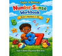 Taylor & Belton Number Sense Workbook Book 1: Numbers 1-10