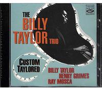Taylor,Billy Trio - Custom Taylored