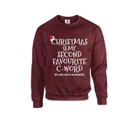 Taylor Brown Christmas is my second favourite word, novelty meme british comedy humour rude ugly Unisex Funny Adults Sweatshirt Jumper Maroon