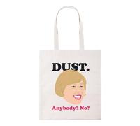 Taylor Brown Dust anybody no meme novelty british comedy humour series show tv tote bag cotton shopper shopping reusable bags