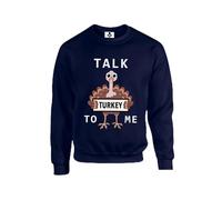 Taylor Brown Talk turkey to me meme funny joke christmas xmas festive meme Unisex Funny Adults Sweatshirt Jumper Navy