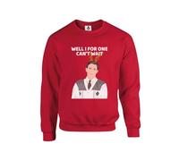 Taylor Brown Well I for one can't wait xmas christmas festive meme novelty bryn joke comedy Unisex Funny Adults Sweatshirt Jumper Red