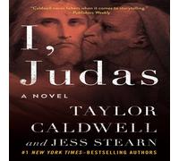 Taylor Caldwell I, Judas: A Novel Paperback Book Taylor Caldwell Multicolor