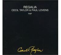 Taylor, Cecil - Regalia
