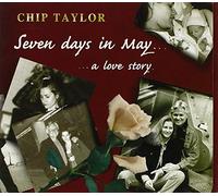 Taylor Chip - 7 Days in May