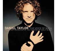 DANIEL TAYLOR: VOICE OF BACH - CD