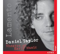 Taylor, Daniel/Theatre of Early Music - Lamento