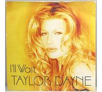 Taylor Dayne - I'll Wait-7" 45
