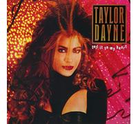 Taylor Dayne - Tell It To My Heart (Deluxe Edition)