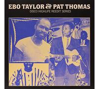 Taylor, Ebo / Thomas, Pat - Disco Highlife Reedit Series [Vinyl LP] [VINYL]