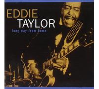 Taylor, Eddie - Long Way from Home