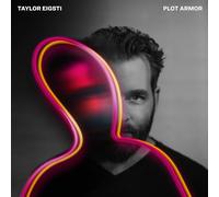 Taylor Eigsti - Plot Armor