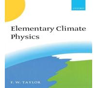 Taylor ELEMENTARY CLIMATE PHYSICS C Hardcover Book Taylor Multicolor