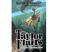 Taylor Flails: And More Postmodern Fables