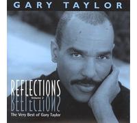 Taylor, Gary - Reflections Volume 2