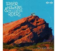Taylor Hawkins & The Coattail Riders - Red Light Fever