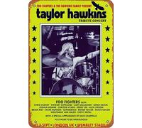 TAYLOR HAWKINS TRIBUTE CONCERT - FOO FIGHTERS 3rd Sept 2022 - London UK Poster Metal Sign Tin Metal Retro Wall Decor for Home,Street,Gate,Bars,Club ,Restaurants,Cafes,Store Pubs Sign Gift 8 X 12 INCH