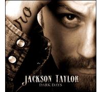 Taylor Jackson - Dark Days