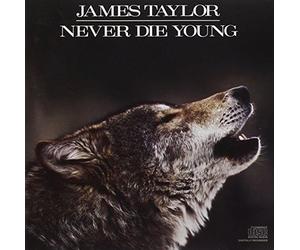Taylor,James - Never die Young