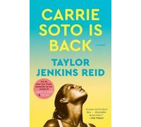 Carrie Soto Is Back: A Novel
