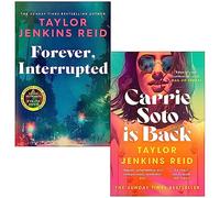 Taylor Jenkins Reid Collection 2 Books Set (Forever Interrupted & Carrie Soto Is Back)