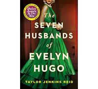 Taylor Jenkins Reid - Seven Husbands of Evelyn Hugo The Sunday Times - Q245z