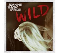 TAYLOR,JOANNE SHAW - Wild: Deluxe Edition