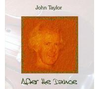 Taylor, John - After the Dance
